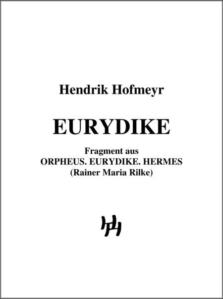 Hofmeyr, Hendrik: Carl Orff Competition 2018 Eurydike - Solo>sop+Perc+Arp:0
