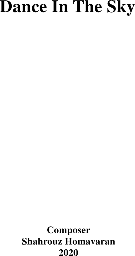 Homavaran, Shahrouz: Carl Orff Competition 2020 Dance In The Sky - Chor>SS+Bfl+[Xyl2+Px]+[Vl2+Vla+Vc+Kb]:0